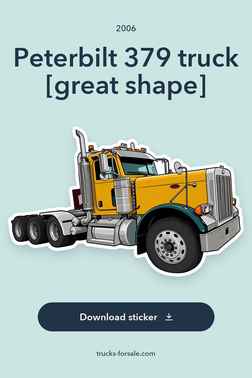 2006 Peterbilt 379 truck [great shape] sticker preview