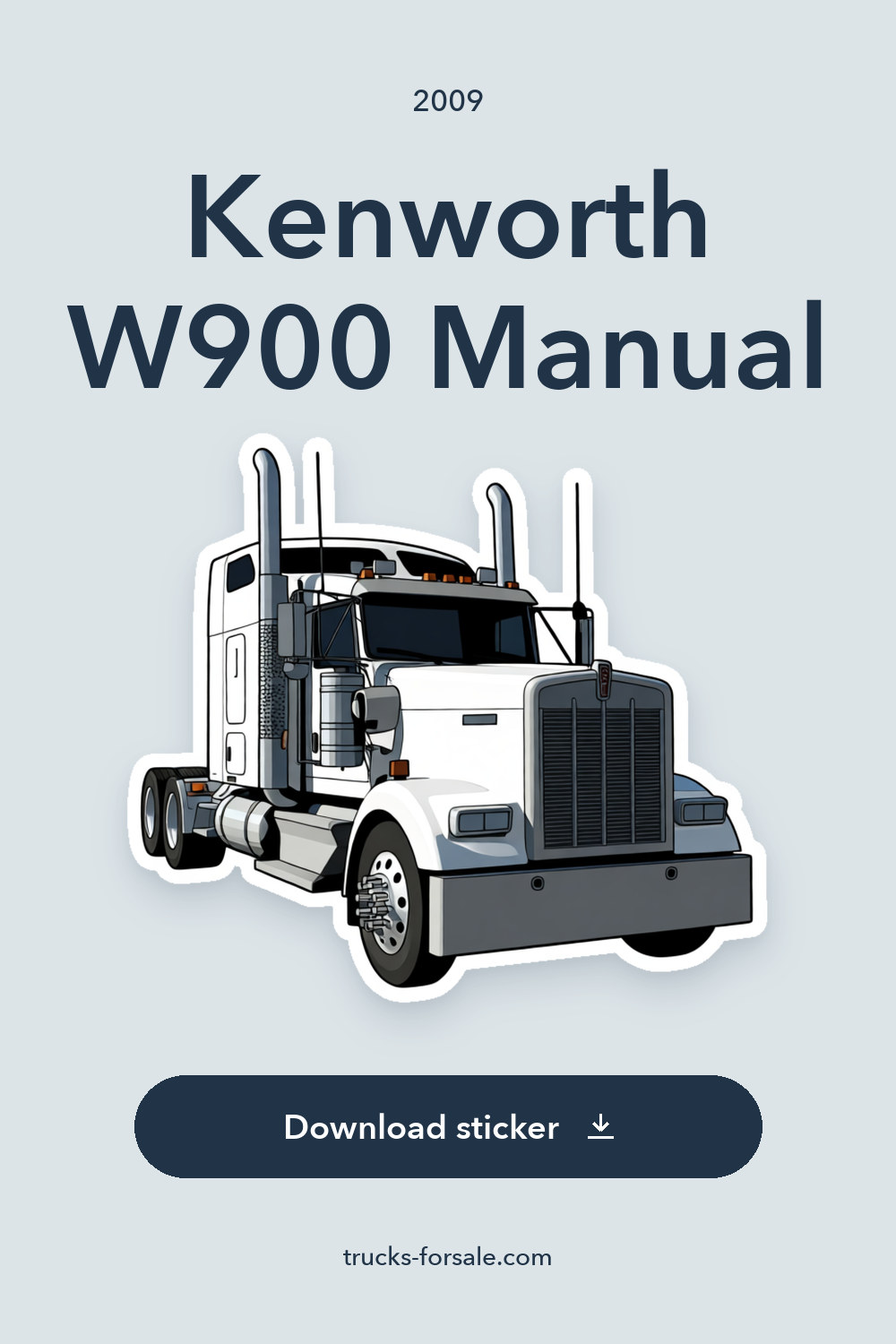 2009 Kenworth W900 Manual sticker preview